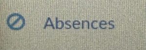 Image of Absences tab taken by Maya G.